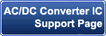 AC/DC Converter IC Support Page